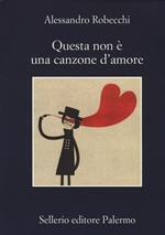 Questa non è una canzone d'amore