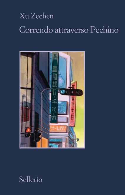 Correndo attraverso Pechino - Zechen Xu,Paolo Magagnin - ebook