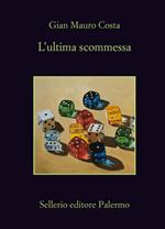 L' ultima scommessa