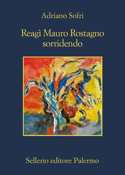 Reagì Mauro Rostagno sorridendo - Adriano Sofri - ebook