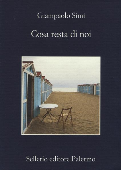 Cosa resta di noi - Giampaolo Simi - copertina