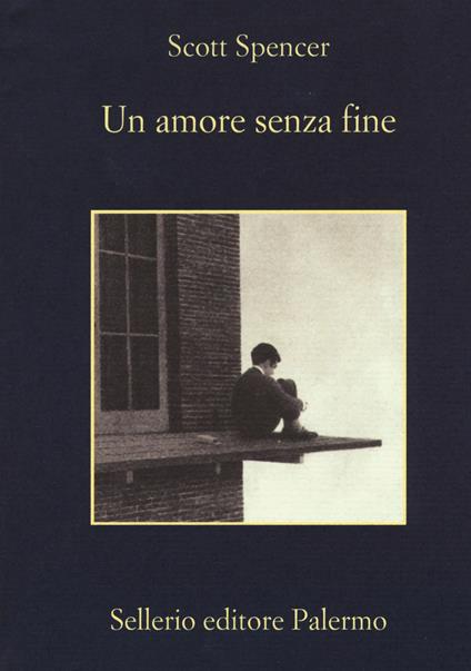 Un amore senza fine - Scott Spencer - copertina
