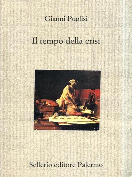 Il tempo della crisi - Gianni Puglisi - 3