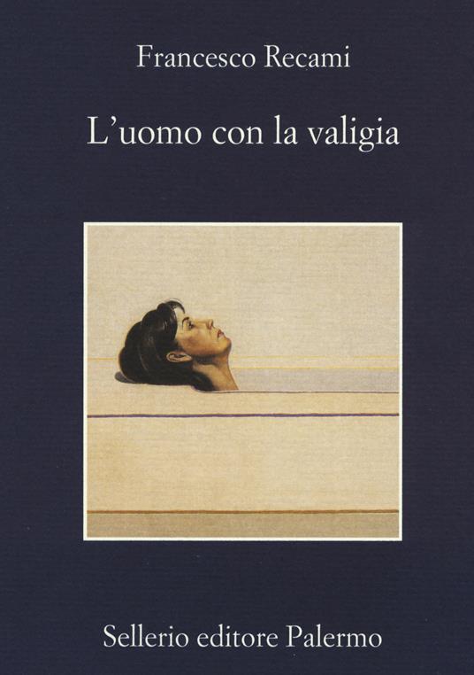 L'uomo con la valigia - Francesco Recami - copertina