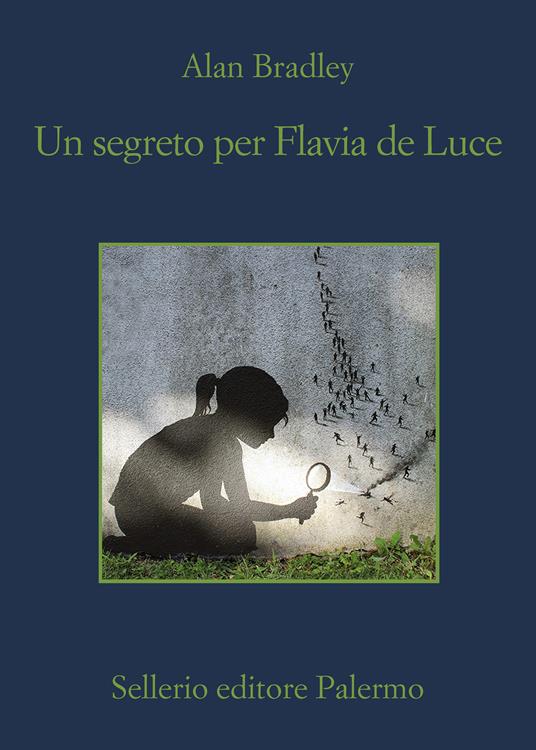 Un segreto per Flavia de Luce - Alan Bradley,Alfonso Geraci - ebook