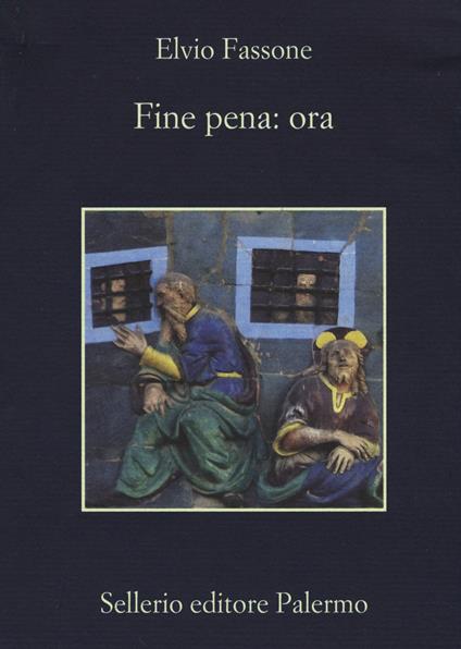 Fine pena: ora - Elvio Fassone - copertina