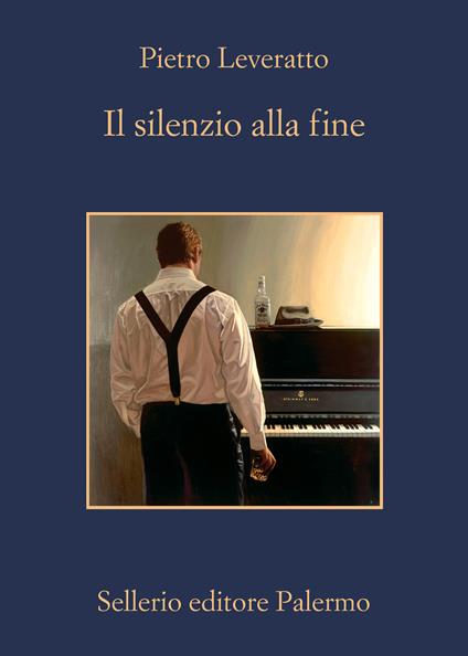 Il silenzio alla fine - Pietro Leveratto - copertina