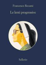 Le lenti progressive