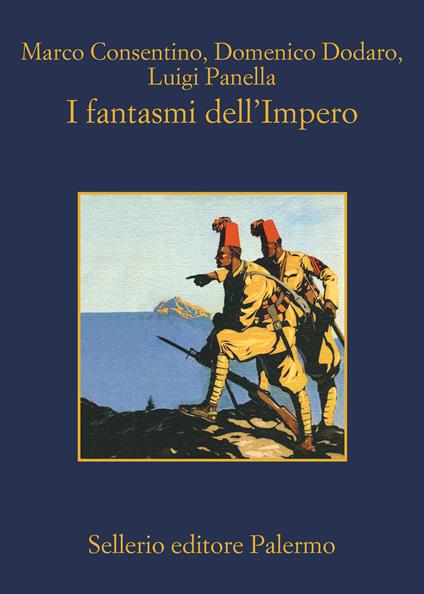 I fantasmi dell'Impero - Marco Consentino,Domenico Dodaro,Luigi Panella - ebook