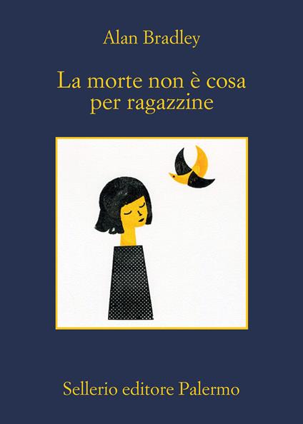 La morte non è cosa per ragazzine - Alan Bradley,Stefania Bertola - ebook