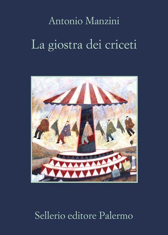 La giostra dei criceti - Antonio Manzini - ebook
