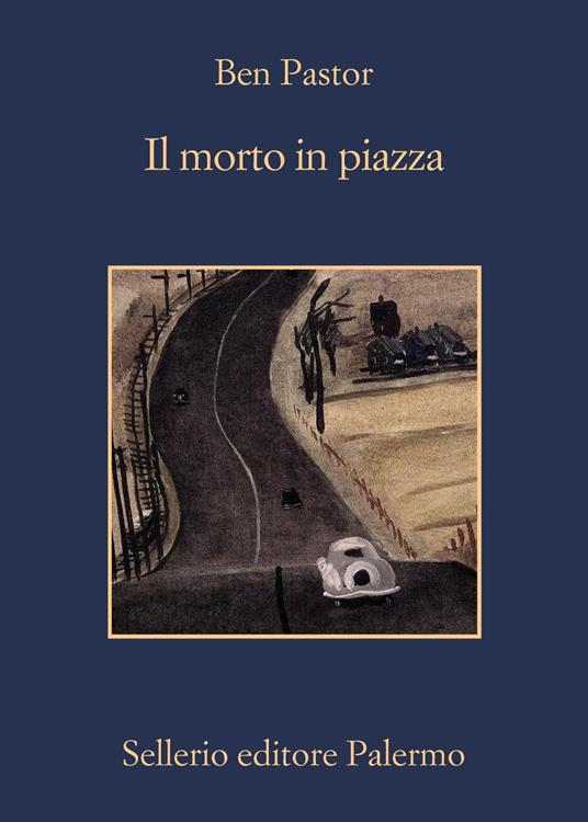 Il morto in piazza - Ben Pastor,Luigi Sanvito - ebook