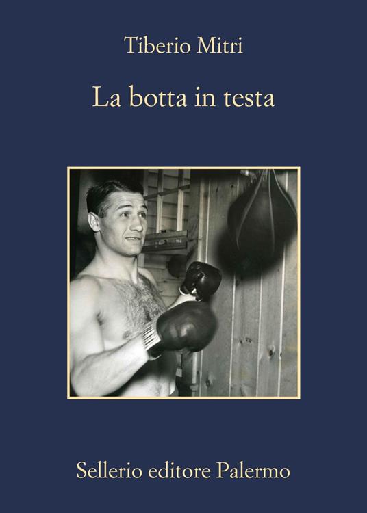 La botta in testa - Tiberio Mitri - ebook