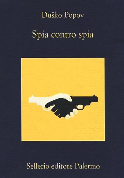 Spia contro spia - Dusko Popov - copertina