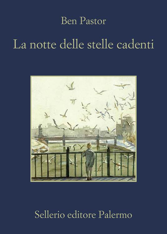 La notte delle stelle cadenti - Ben Pastor,Luigi Sanvito - ebook