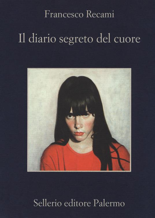 Il diario segreto del cuore - Francesco Recami - copertina