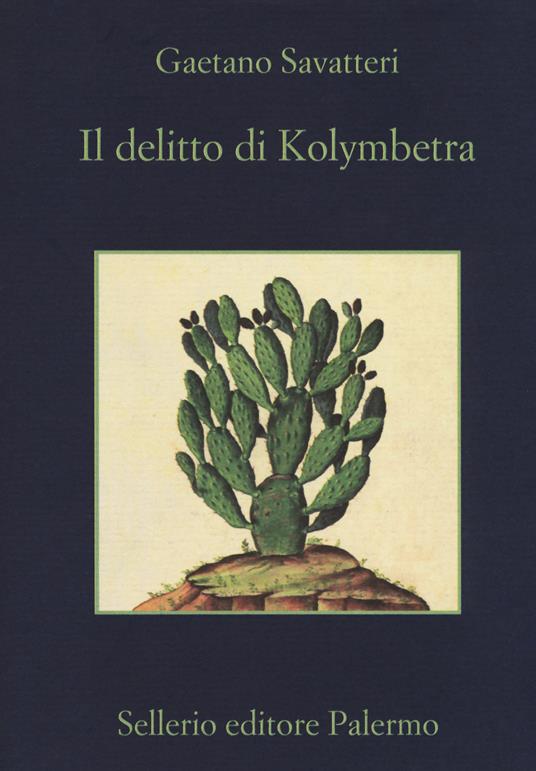 Il delitto di Kolymbetra - Gaetano Savatteri - copertina