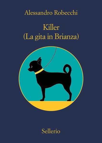 Killer. (La gita in Brianza) - Alessandro Robecchi - ebook