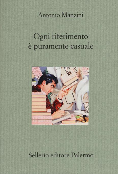 Ogni riferimento è puramente casuale - Antonio Manzini - copertina