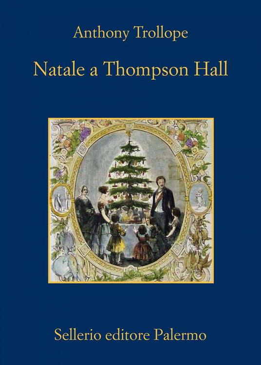 Natale a Thompson Hall - Anthony Trollope - copertina