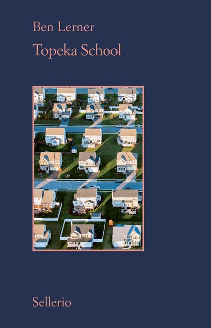 Topeka school. Ediz. italiana - Ben Lerner,Martina Testa - ebook