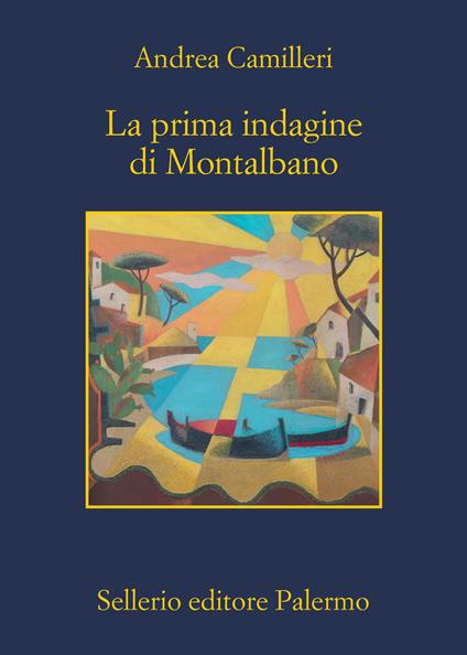 La prima indagine di Montalbano - Andrea Camilleri - copertina