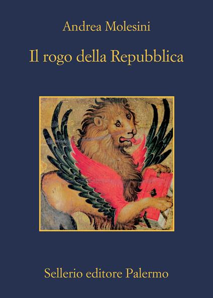 Il rogo della Repubblica - Andrea Molesini - copertina