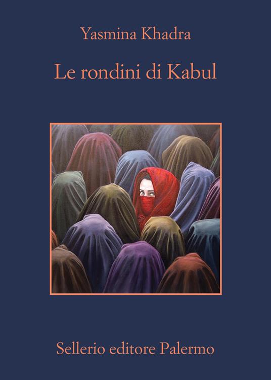Le rondini di Kabul - Yasmina Khadra - copertina