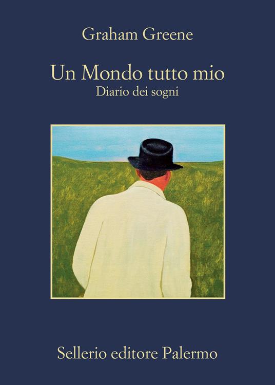 Un mondo tutto mio. Diario dei sogni - Graham Greene - copertina