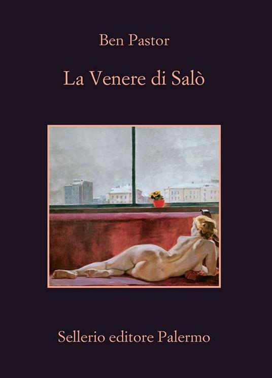 La Venere di Salò - Ben Pastor,Luigi Sanvito - ebook