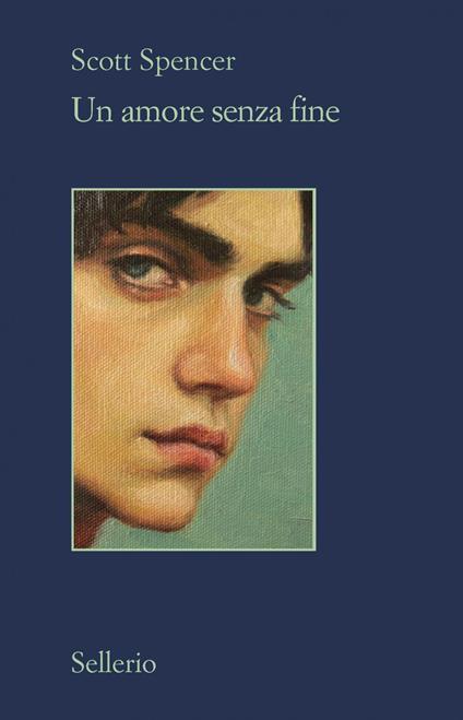 Un amore senza fine - Scott Spencer,Tommaso Pincio - ebook