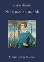 Non si uccide di martedì