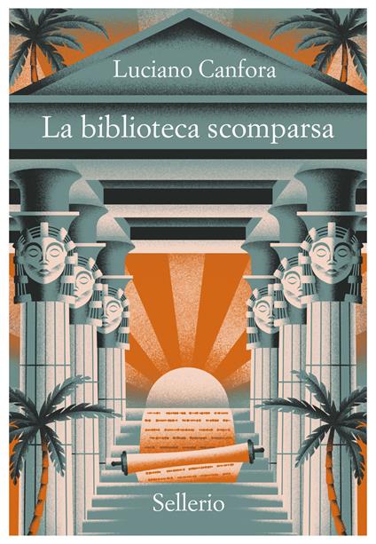 La biblioteca scomparsa - Luciano Canfora - copertina