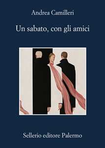 Libro Un sabato, con gli amici Andrea Camilleri