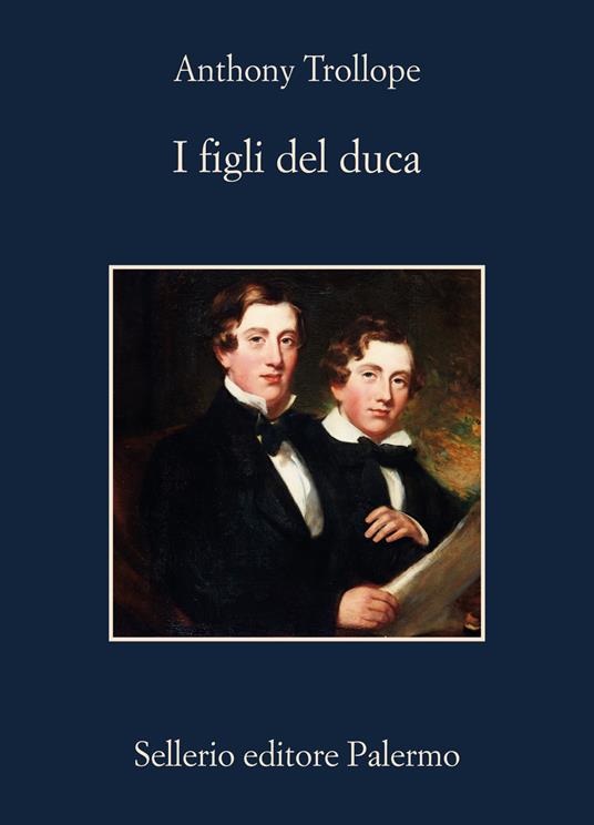 I figli del duca - Anthony Trollope - copertina