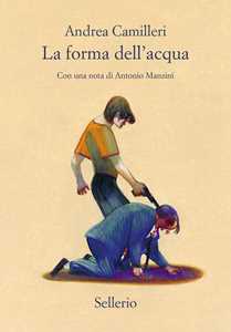 Libro La forma dell'acqua Andrea Camilleri
