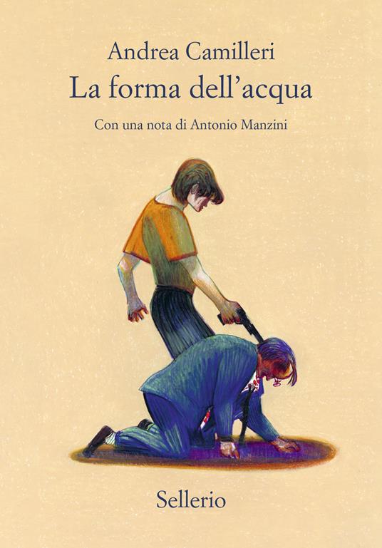 La forma dell'acqua - Andrea Camilleri - copertina