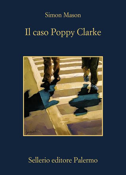 Il caso Poppy Clarke - Simon Mason - copertina