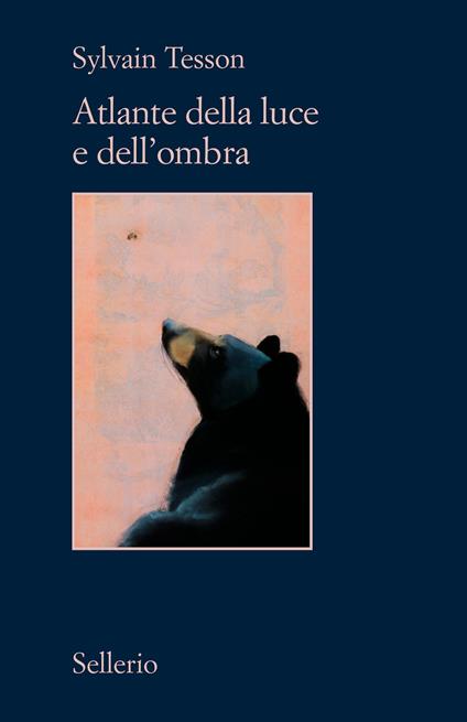 Atlante della luce e dell'ombra - Sylvain Tesson - copertina