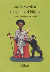 Libro Il nipote del Negus Andrea Camilleri