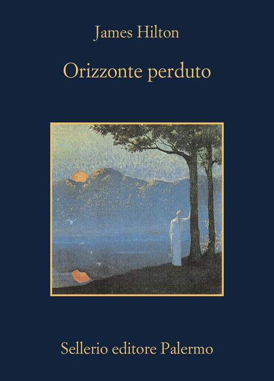 Orizzonte perduto - James Hilton,Simona Modica - ebook