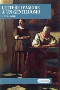 Lettere d'amore a un gentiluomo - Aphra Behn - copertina