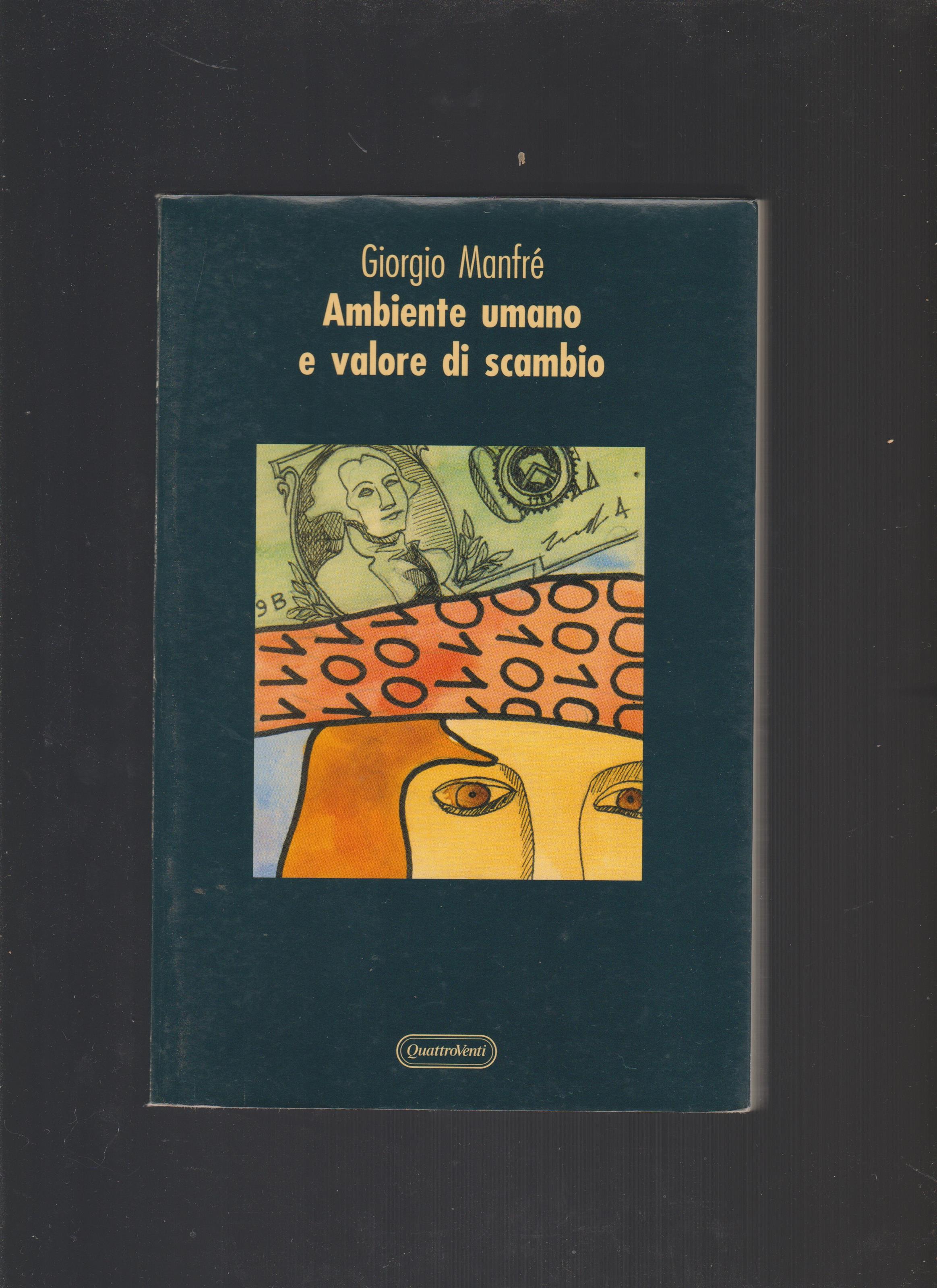 Ambiente umano e valore di scambio