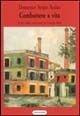 Libro Combattere a vita. Il mito della produzione in Georges Sorel Domenico S. Scalzo