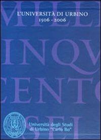 L' università di Urbino 1506-2006: La storia-I saperi fra tradizione e innovazione - copertina