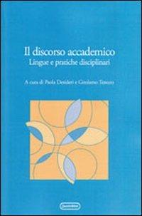 Il discorso accademico. Lingue e pratiche disciplinari - copertina