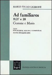 Ad familiares 11, 27 e 28 - Marco Tullio Cicerone - copertina