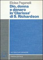 Dio, donna e denaro in Clarissa di Samuel Richardson