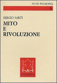 Mito e rivoluzione - Sergio Sarti - copertina
