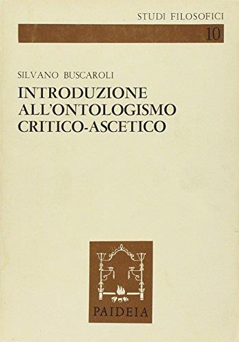 Introduzione all'ontologismo critico-ascetico
